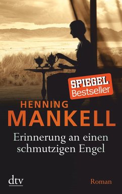 Erinnerung an einen schmutzigen Engel - Mankell, Henning
