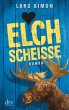 Elchscheiße / Torsten, Rainer & Co.... - Bild 1