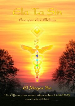 Ela Ta Sin Energie der Elohim (eBook, ePUB)