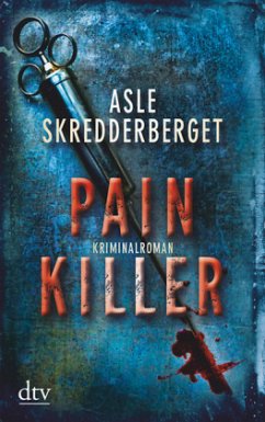 Painkiller / Milo Cavalli Bd.1 - Skredderberget, Asle