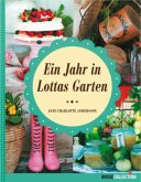 Ein Jahr in Lottas Garten