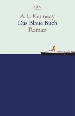 Das Blaue Buch - Kennedy, A. L.