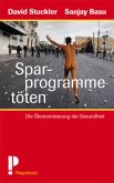 Sparprogramme töten