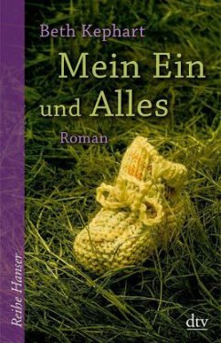 Mein Ein und Alles - Kephart, Beth