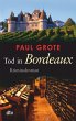 Tod in Bordeaux / Weinkrimi Bd.1 - Bild 1