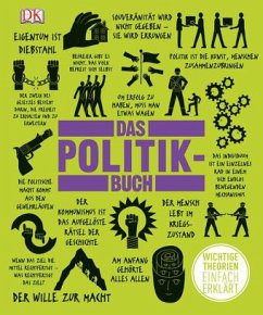 Big Ideas. Das Politik-Buch - Dacombe, Rod;Farndon, John;Hodson, A. S.