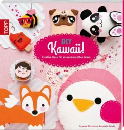 DIY Kawaii! - Weidmann, Susanne; Schulz, Annabelle