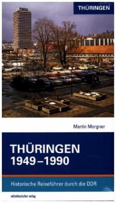 Thüringen 1949-1990 - Morgner, Martin