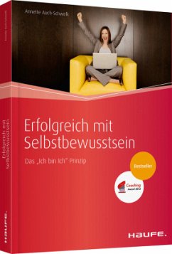 Erfolgreich mit Selbstbewusstsein - Auch-Schwelk, Annette