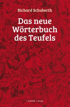 Das neue Wörterbuch des Teufels - Schuberth, Richard