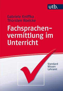 Fachsprachenvermittlung im Unterricht - Kniffka, Gabriele;Roelcke, Thorsten