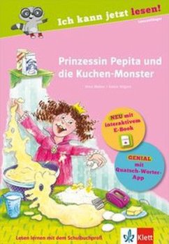 Prinzessin Pepita und die Kuchen-Monster - Weber, Nina