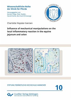 Influence of mechanical manipulations on the local inflammatory reaction in the equine jejunum and colon (Band 10) - Hopster-Iversen, Charlotte