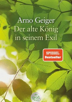 Der alte König in seinem Exil. Großdruck - Geiger, Arno