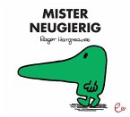 Mister Neugierig