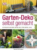 Garten-Deko selbst gemacht Garten-Deko selbst gemacht