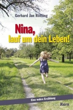 Nina, lauf um dein Leben! - Rötting, Gerhard Jan