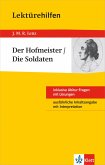 Lektürehilfen J.M.R. Lenz &quote;Der Hofmeister / Die Soldaten&quote;