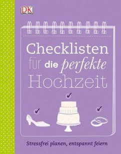 Checklisten für die perfekte Hochzeit - Nord, Kathrin