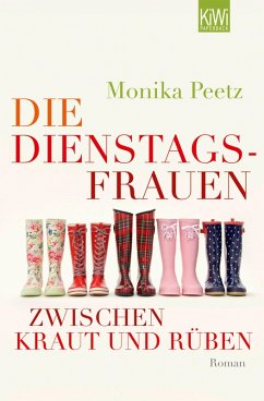 Die Dienstagsfrauen zwischen Kraut und Rüben / Dienstagsfrauen Bd.3 (eBook, ePUB) - Peetz, Monika