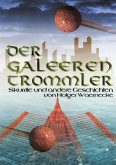 Der Galeerentrommler (eBook, ePUB)