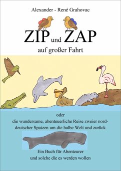 Zip und Zap auf großer Fahrt (eBook, ePUB) - Grahovac, Alexander-René