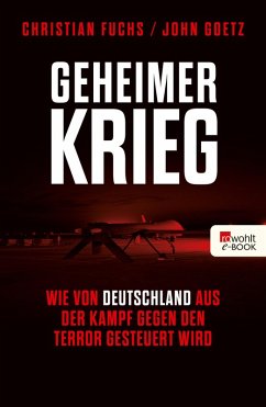 Geheimer Krieg (eBook, ePUB) - Fuchs, Christian; Goetz, John