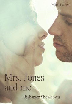Mrs. Jones and me (eBook, ePUB) - Lu Pera, Marie