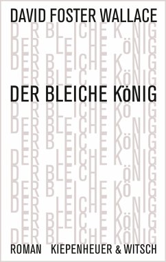 Der bleiche König (eBook, ePUB) - Foster Wallace, David