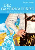 Die Bayernaffäre (eBook, ePUB)