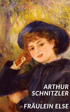 Fräulein Else (eBook, ePUB) - Schnitzler, Arthur