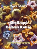 Die Engel backen Kekse (eBook, ePUB)