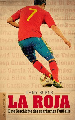 La Roja (eBook, ePUB) - Burns, Jimmy