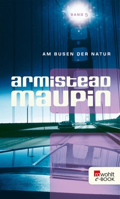 Am Busen der Natur / Stadtgeschichten Bd.5 (eBook, ePUB) - Maupin, Armistead