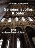 Geheimnisvolles Kloster (eBook, ePUB)