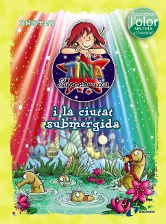 Tina Superbruixa i la ciutat submergida (ed. COLOR) - Knister