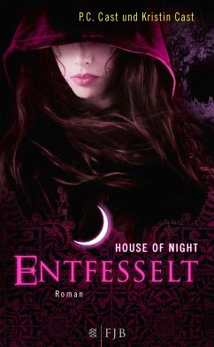 Entfesselt / House of Night Bd.11 (eBook, ePUB) - Cast, P. C.; Cast, Kristin