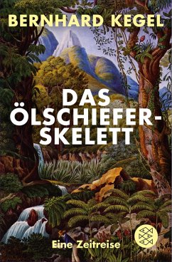 Das Ölschieferskelett (eBook, ePUB) - Kegel, Bernhard