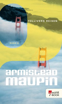 Tollivers Reisen / Stadtgeschichten Bd.4 (eBook, ePUB) - Maupin, Armistead