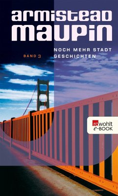 Noch mehr Stadtgeschichten / Stadtgeschichten Bd.3 (eBook, ePUB) - Maupin, Armistead