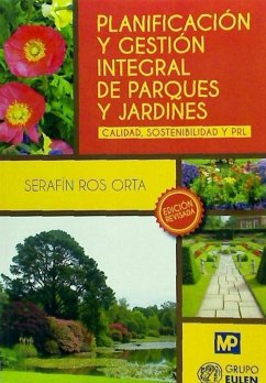 Planificación y gestión integral de parques y jardines - Ros Orta, Serafín