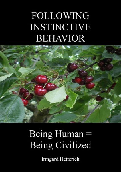 FOLLOWING INSTINCTIVE BEHAVIOR (eBook, ePUB)