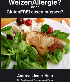 Weizenallergie? (eBook, ePUB) - Lieder-Hein, Andrea