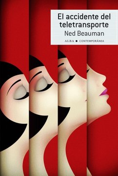 El accidente del teletransporte - Beauman, Ned