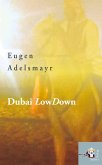 Dubai LowDown (eBook, ePUB)