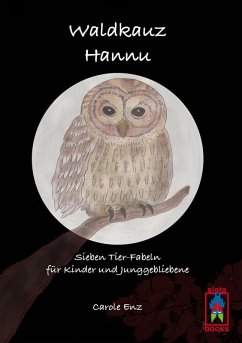 Waldkauz Hannu (eBook, ePUB) - Enz, Carole