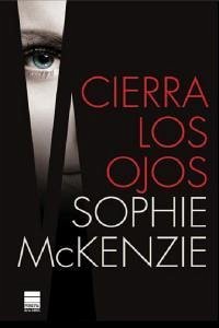 Cierra Los Ojos - McKenzie, Sophie