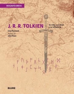 J. R. R. Tolkien: Su Vida, Sus Obras Y Su Influencia - Raymond, Gary