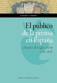 El público de la prensa en España a finales del siglo XVIII. 1781-1808
