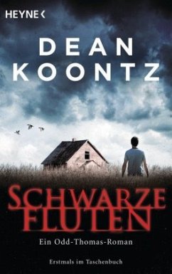 Schwarze Fluten / Odd Thomas Bd.5 - Koontz, Dean